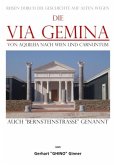 die Via Gemina von Aquileia nach Wien und Carnuntum