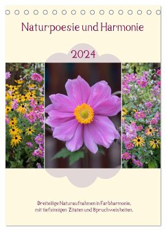 Naturpoesie und Harmonie (Tischkalender 2024 DIN A5 hoch), CALVENDO Monatskalender