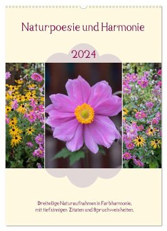 Naturpoesie und Harmonie (Wandkalender 2024 DIN A2 hoch), CALVENDO Monatskalender - SusaZoom