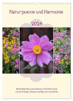Naturpoesie und Harmonie (Wandkalender 2024 DIN A3 hoch), CALVENDO Monatskalender