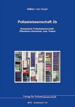 Polizeiwissenschaft - Möllers, Martin H. W.;van Ooyen, Robert Chr.
