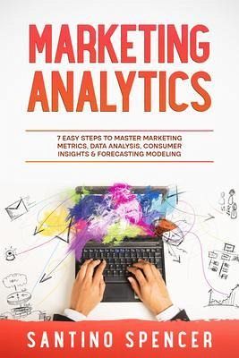 Marketing Analytics (eBook, ePUB) Marketing Analytics (eBook, ePUB)