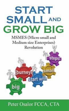Start Small And Grow Big (eBook, ePUB) - Osalor, Peter