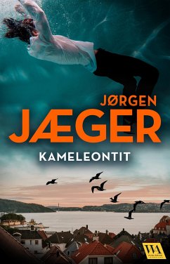 Kameleontit (eBook, ePUB) - Jørgen, Jæger