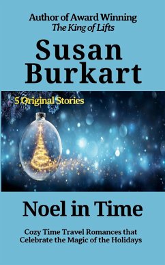 Noel In Time (eBook, ePUB) - Burkart, Susan