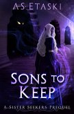 Sons to Keep (Sister Seekers) (eBook, ePUB) Sons to Keep (Sister Seekers) (eBook, ePUB)