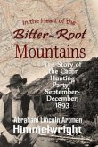 In the Heart of the Bitter-Root Mountains (eBook, ePUB)