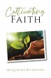 Cultivating Faith (eBook, ePUB) - Bild 1