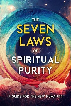 The Seven Laws of Spiritual Purity (eBook, ePUB) - Workers, Two