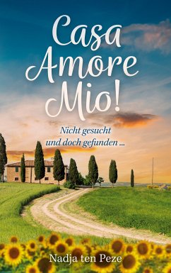 Casa Amore Mio! (eBook, ePUB)
