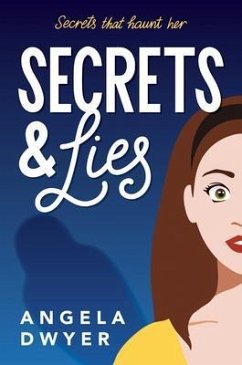 Secrets & Lies (eBook, ePUB) - Dwyer, Angela