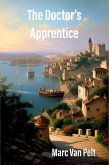 The Doctor's Apprentice (eBook, ePUB)
