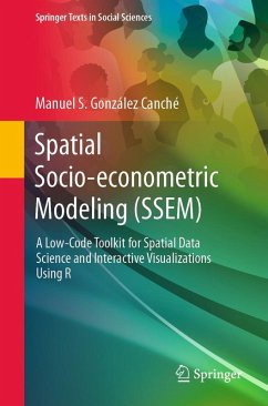 Spatial Socio-econometric Modeling (SSEM) (eBook, PDF) - González Canché, Manuel S.