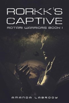 Rorkk's Captive - Labrooy, Amanda