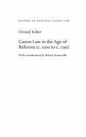 Canon Law in the Age of Reforms (C. 1000 to C. 1150) - Rolker, Christof