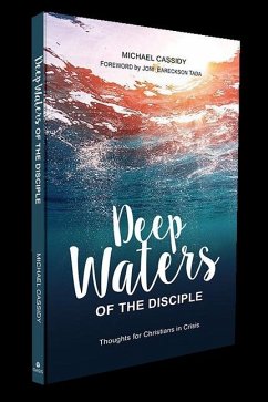 Deep Waters of the Disciple - Cassidy, Michael