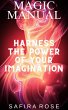 Magic Manual: Harness the Power of Your... - Bild 1