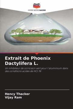Extrait de Phoenix Dactylifera L. - Thacker, Hency;Ram, Vijay
