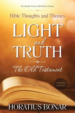 Light and Truth - The Old Testament - Bonar, Horatius