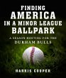 Finding America in a Minor League... - Bild 1