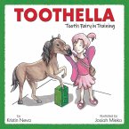 Toothella: Tooth Fairy in Training