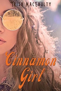 Cinnamon Girl - Macenulty, Trish