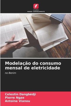Modelação do consumo mensal de eletricidade - Dangbédji, Celestin;Ngae, Pierre;Vianou, Antoine