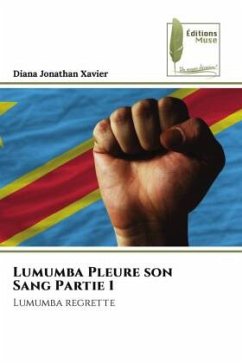Lumumba Pleure son Sang Partie 1 - Xavier, Diana Jonathan