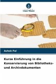 Kurze Einführung in die Konservierung von Bibliotheks- und Archivdokumenten