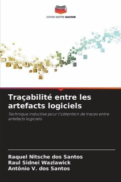 Traçabilité entre les artefacts logiciels - Nitsche dos Santos, Raquel;Wazlawick, Raul Sidnei;dos Santos, Antônio V.