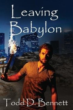 Leaving Babylon - Bennett, Todd D.