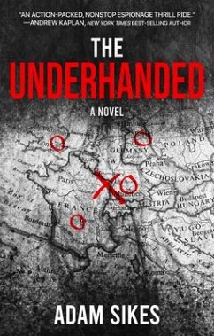 The Underhanded - Sikes, Adam