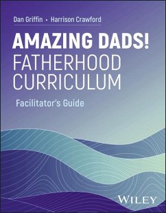 Amazing Dads Fatherhood Curriculum - Griffin, Dan (University of Kansas)