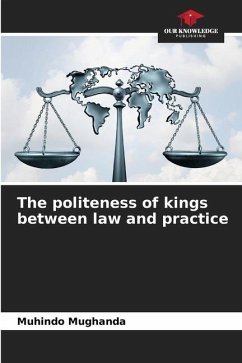 The politeness of kings between law and practice - Mughanda, Muhindo