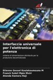 Interfaccia universale per l'elettronica di potenza