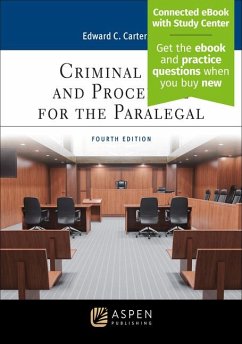 Criminal Law and Procedure for the Paralegal - Carter, Edward C