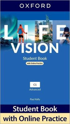 Life Vision: Advanced: Student Book with Online Practice - Kelly, Paul