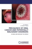 PREVALENCE OF ORAL CANCER AND POTENTIALLY MALIGNANT DISORDERS