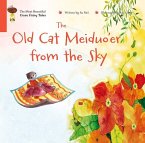 The Old Cat Meiduo'er from the Sky