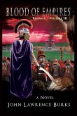 Blood of Empires: Trilogy - Volume III