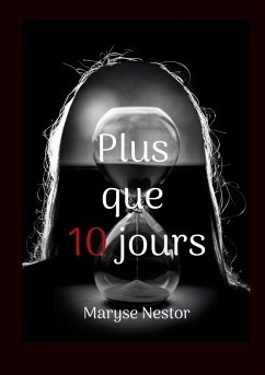 Plus que 10 jours - Nestor, Maryse