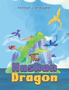 The Huskan Dragon - Drinkwater, Fernham J