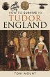 How to Survive in Tudor England - Bild 1