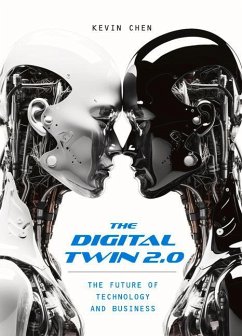 The Digital Twin 2.0 - Chen, Kevin
