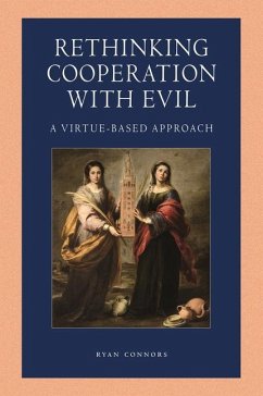 Rethinking Cooperation with Evil - Connors, Ryan