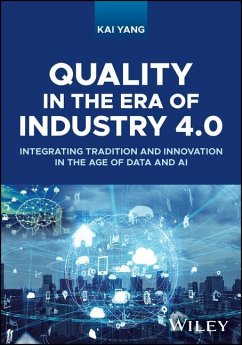 Quality in the Era of Industry 4.0 - Yang, Kai