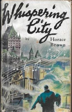 Whispering City - Brown, Horace