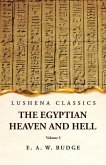 The Egyptian Heaven and Hell Volume 3