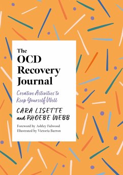 The OCD Recovery Journal - Lisette, Cara; Webb, Phoebe