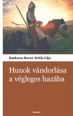 Hunok vándorlása a végleges hazába